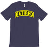 retired T-Shirt