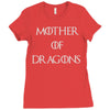 mother of dragons (3) Ladies Fitted T-Shirt