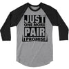 Just One More Pair I Promise 3/4 Sleeve Shirt