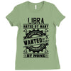 Libra Hated By Many Wanted By Plenty Ladies Fitted T-Shirt