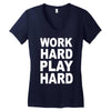 work out play hard funny Women's V-Neck T-Shirt