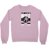 they don't want none Crewneck Sweatshirt