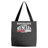 funny installing muscles, ideal gift, birthday present Tote Bags