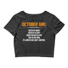 October Girl Hated By Many Crop Top