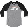 Bad Habits 3/4 Sleeve Shirt