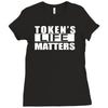 tokens life matters Ladies Fitted T-Shirt