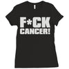 f cancer! Ladies Fitted T-Shirt