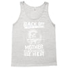 Back Of I Have A Crazy Mother And I am not Afraid To Use Her Tank Top