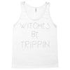 witches be trippn' Tank Top
