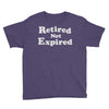 retired not expired Youth Tee