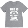 this is what an awesome dad looks like V-Neck Tee