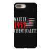 made in 1957 finest quality iPhone 8 Plus