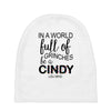 in a world full of grinches be a cindy lou who Baby Beanies