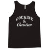 cocaine and caviar Tank Top