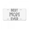 best mom ever License Plate
