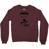 coffee is always a good idea (2) Crewneck Sweatshirt