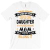 Super Cool Daughter Of A Freaking Awesome Mom T-Shirt