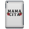 Mamacita iPad Mini