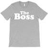 The Boss T-Shirt
