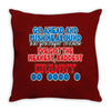push me around granny Throw Pillow