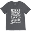 This Guy Is Taken By A Super Sexy August Girlfriend V-Neck Tee