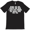 roses are red violets are blue i have five fingers the middle ones for T-Shirt