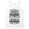 Real Kings Are Born On December 14 Tank Top