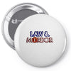 law &amp; mordor Pin-back button