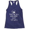 They're All Mad Here. I fit right in Racerback Tank