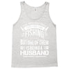 There Aren't  Many Things I Love More Than Fishing Tank Top