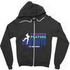 i Stopped Playing Fortnite To Be Here Zipper Hoodie