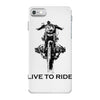 live to ride iPhone 7 Case