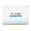 I've Created A Monster Infant Monster Accessory Pouches