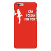 can i clean for you iPhone 6/6s Plus Case