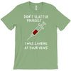 i was looking at your veins T-Shirt
