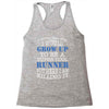 i never dreamed i would grow up to be a super cool runner but here i a Racerback Tank