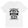 I've Been Called A Lot Of Names But Daddy Is My Favorite V-Neck Tee