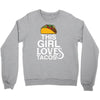This Girl Loves Tacos Crewneck Sweatshirt