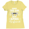 sorry this girl is already taken by a super sexy april boyfriend Ladies Fitted T-Shirt