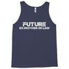 future ex mother in law Tank Top