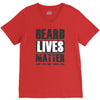 beard lives matter V-Neck Tee