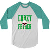 father crazy 3/4 Sleeve Shirt