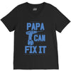 papa can fix it V-Neck Tee