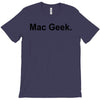 mac geek t shirt funny nerd gamer computer hipster humor apple T-Shirt