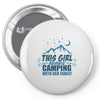 This Girl Loves Camping With Her Family Pin-back button