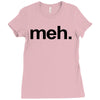 meh geek nerd t shirt funny humor retro Ladies Fitted T-Shirt