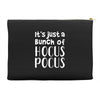 it's just a bunch of hocus pocus Accessory Pouches