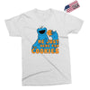 Me Just Here Fore The Cookies Exclusive T-shirt