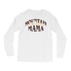 Mountain Mama Long Sleeve Shirts