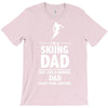 i'm a skiing dad   daddy T-Shirt